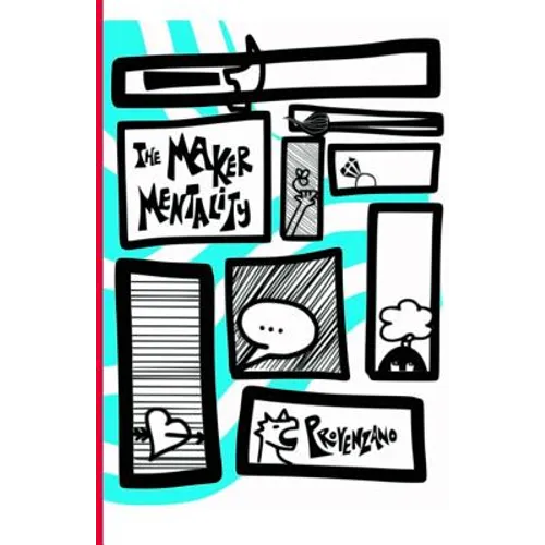 The Maker Mentality - Paperback