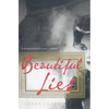 Beautiful Lies - Paperback
