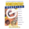 Homeopathic Remedies: A Quick and Easy Guide to Common Disorders and Their Homeopathic Remedies - Paperback