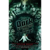 The Dark at the End of the Tunnel - Paperback