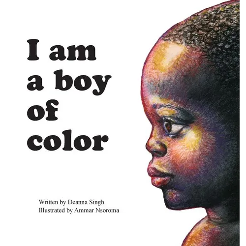 I Am a Boy of Color - Hardcover