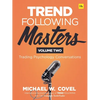Trend Following Masters: Trading Psychology Conversations -- Volume Two - Hardcover