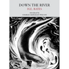 Down the River - Paperback