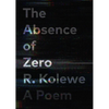 The Absence of Zero - Paperback