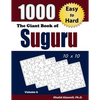 The Giant Book of Suguru: 1000 Easy to Hard Number Blocks (10x10) Puzzles - Paperback