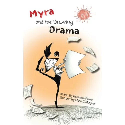 Myra and the Drawing Drama - Hardcover