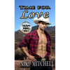 Time for Love (Western Time Travel Romance) LARGE PRINT - Hardcover