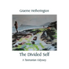 The Divided Self: A Tasmanian Odyssey - Paperback
