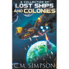 A Collection of Lost Ships and Colonies - Paperback