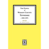 The People of Wilson County, Tennessee. (1800-1899) - Paperback