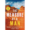 The Measure of a Man: Twenty Attributes of a Godly Man - Paperback