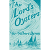The Lord's Oysters - Paperback