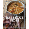 The Artisanal Kitchen: Barbecue Sides: Perfect Slaws, Salads, and Snacks for Your Next Cookout - Hardcover