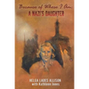 Because of Whose I Am: A Nazi's Daughter - Paperback
