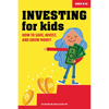 Investing for Kids: How to Save, Invest, and Grow Money - Paperback