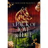 A Pack of Love and Hate - Hardcover