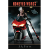 Honeyed Words - Paperback