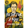 No Job for a Man: A Memoir - Hardcover