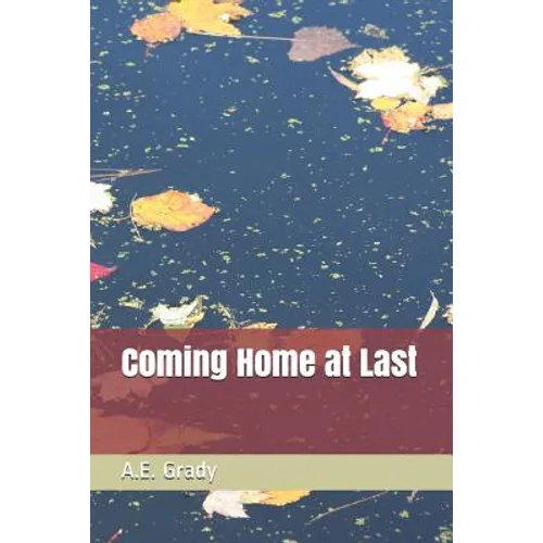 Coming Home at Last - Paperback