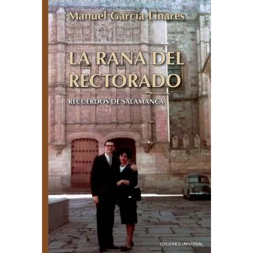 La Rana del Rectorado - Paperback