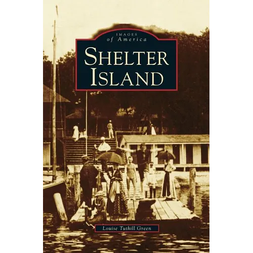 Shelter Island - Hardcover