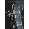 The Feathered Bone - Paperback