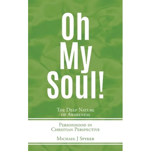 Oh My Soul - Paperback