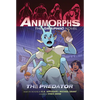 The Predator (Animorphs Graphix #5) - Hardcover