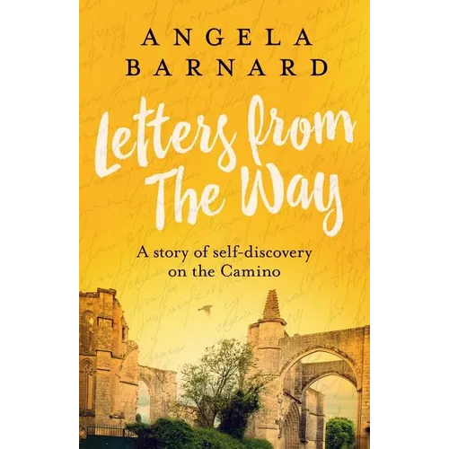Letters from The Way: A story of self-discovery on the Camino - Paperback