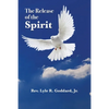 The Release of the Spirit - Paperback