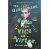 The Gentleman's Guide to Vice and Virtue - Paperback