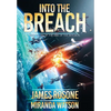 Into the Breach: Book Seven - Hardcover