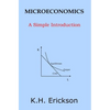 Microeconomics: A Simple Introduction - Paperback