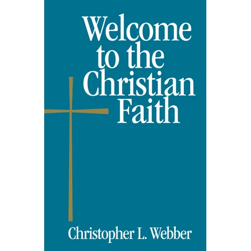 Welcome to the Christian Faith - Paperback