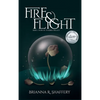 Fire & Flight - Hardcover