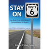 Stay on Route 6: Your Guide To All 3,652 Miles of Transcontinental US Route 6 - Paperback