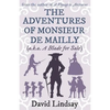 The Adventures of Monsieur de Mailly: from the author of A Voyage to Arcturus - Paperback
