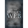In the Spider's Web: Diary of a Porn Addict's Wife - Paperback