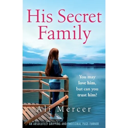 His Secret Family: An absolutely emotional page turner - Paperback