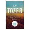The Pursuit of God with Study Guide: The Human Thirst for the Divine - Paperback