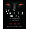 The Vampire Book: The Encyclopedia of the Undead - Paperback