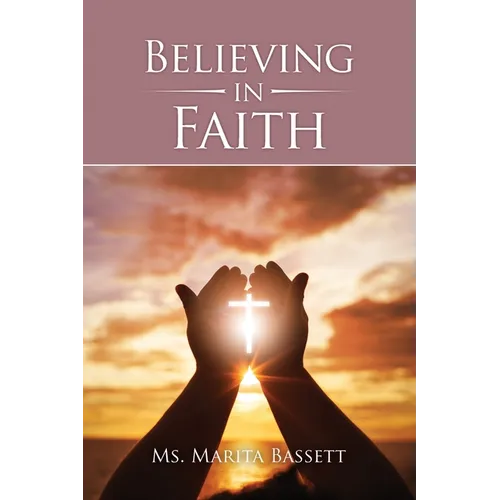 Believing in Faith - Paperback
