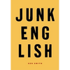 Junk English - Paperback