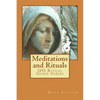 Meditations and Rituals: IHS Ritual Guide Series - Paperback