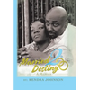Married2destiny: A Memoir - Hardcover