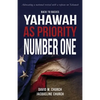 Back to Basics: Yahawah as Priority Number One - Paperback