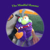 The Mindful Monster: therapeutic, children's story about mindfulness - Paperback