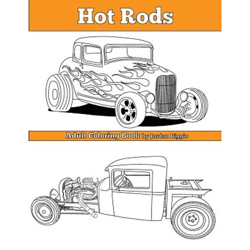 Hot Rods: Adult Coloring Book - Paperback