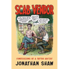 Scab Vendor: Confessions of a Tattoo Artist - Hardcover