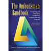 The Ombudsman Handbook: Designing and Managing an Effective Problem-Solving Program - Paperback